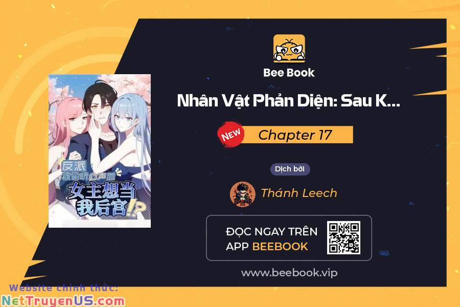 Nhân Vật Phản Diện: Sau Khi Nghe Lén Tiếng Lòng, Nữ Chính Muốn Làm Hậu Cung Của Ta! 17 trang 0