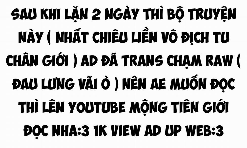 Nhất Chiêu Liền Vô Địch Tu Chân Giới 45 trang 1