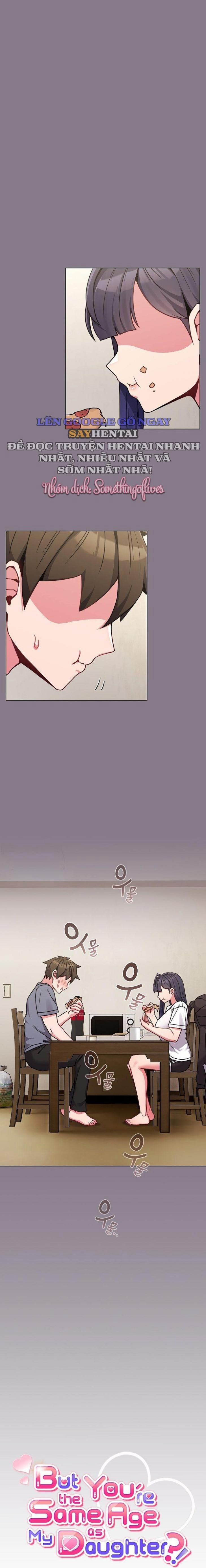 Nhưng Em Lại Bằng Tuổi Với Con Gái Chị!!!! 16 trang 0