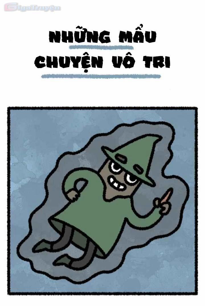Những Mẩu Chuyện Vô Tri 15 trang 1