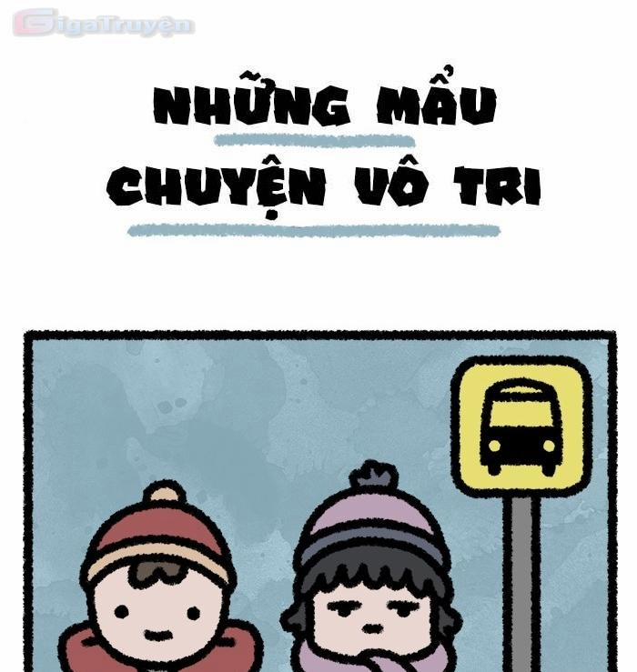 Những Mẩu Chuyện Vô Tri 21 trang 1