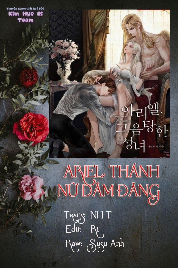 [Novel 18+] Ariel, Thánh Nữ Dâm Đãng 1 trang 0