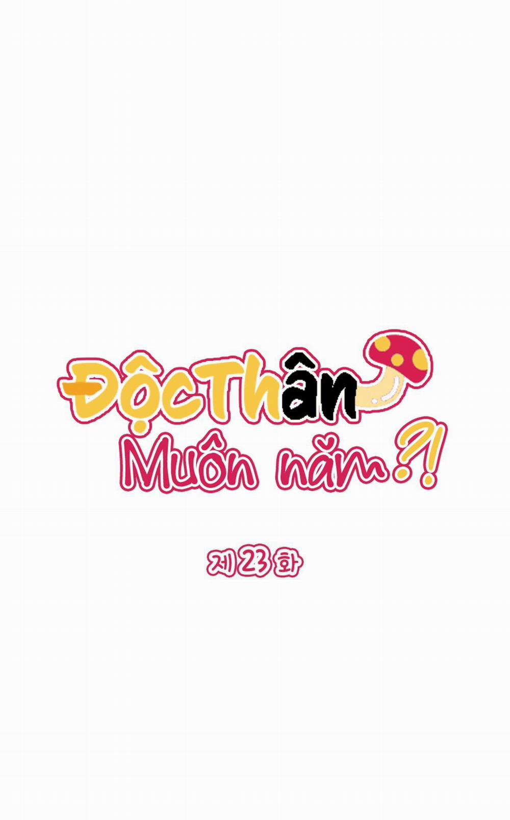 (Np) Độc Thân Muôn Năm 23 trang 0