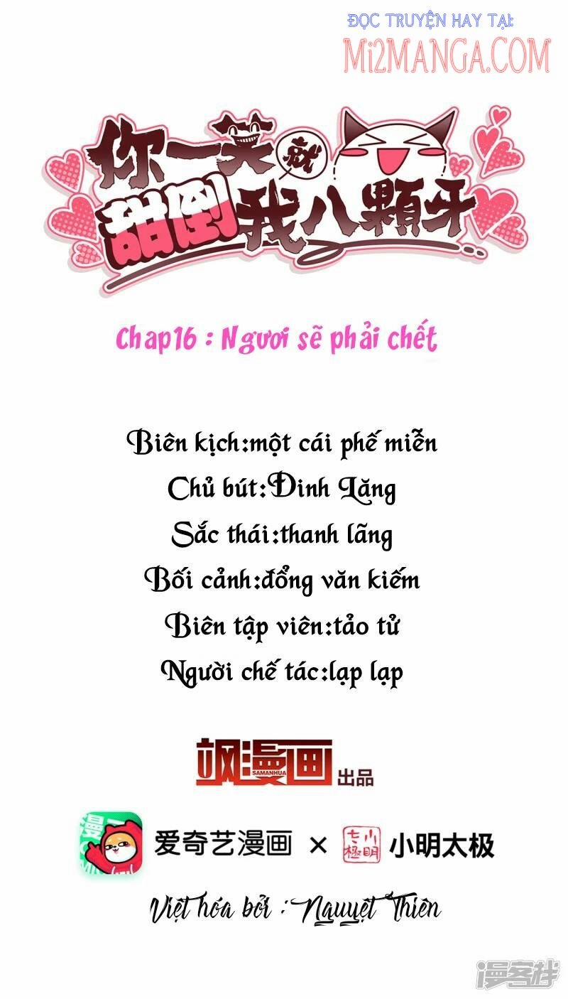 Nụ Cười Của Nàng Liền Ngọt Đảo Ta Tám Viên Nha 16 trang 1