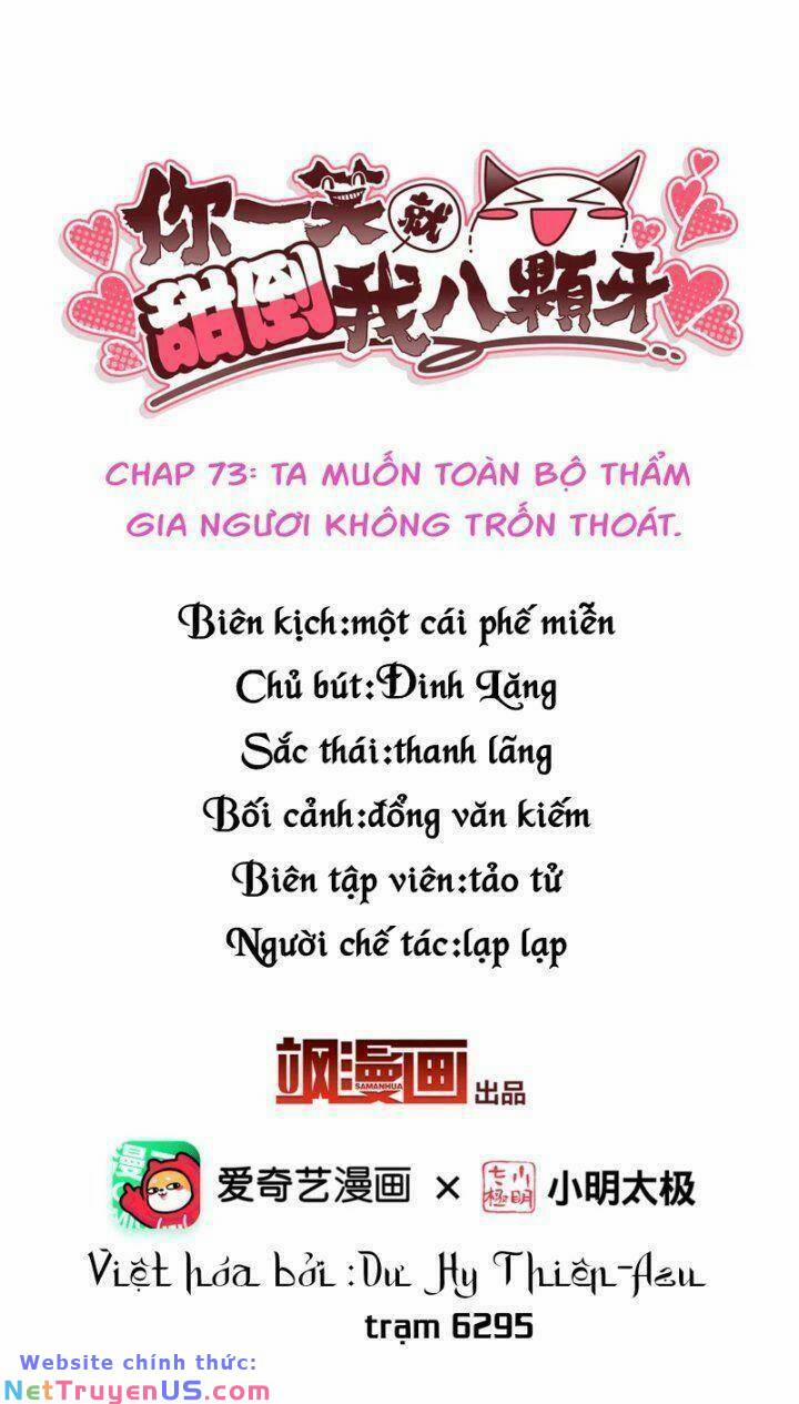 Nụ Cười Của Nàng Liền Ngọt Đảo Ta Tám Viên Nha 73 trang 1