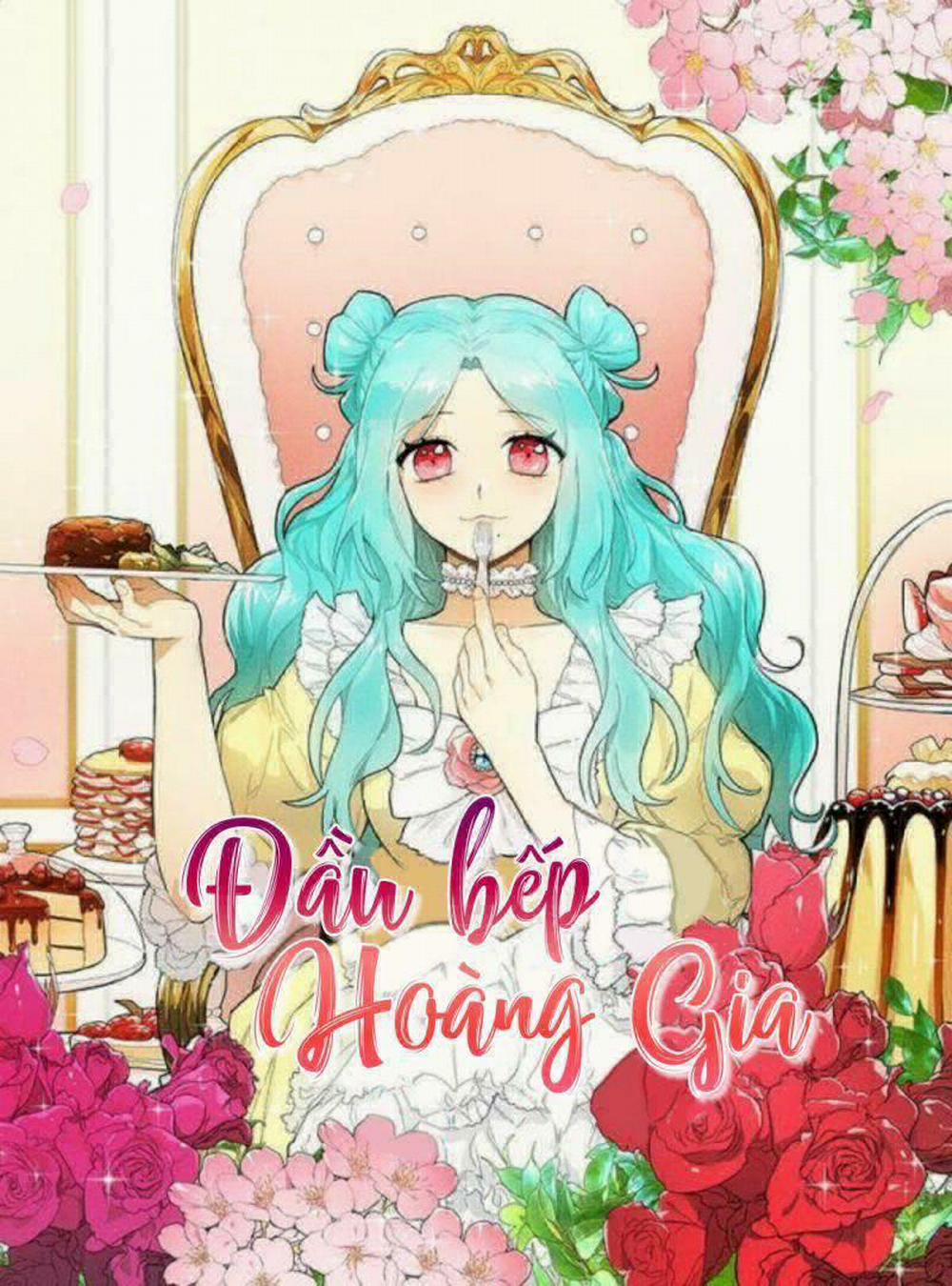 Nữ Đầu Bếp Hoàng Gia 45 trang 0