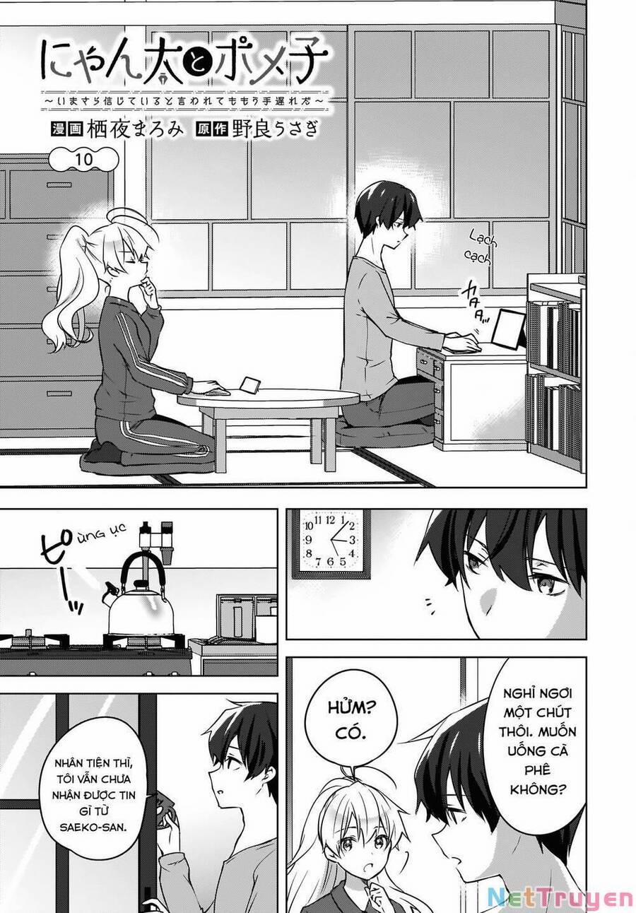Nyanta And Pomeko It’s Too Late To Say You Belive Me 10 trang 1