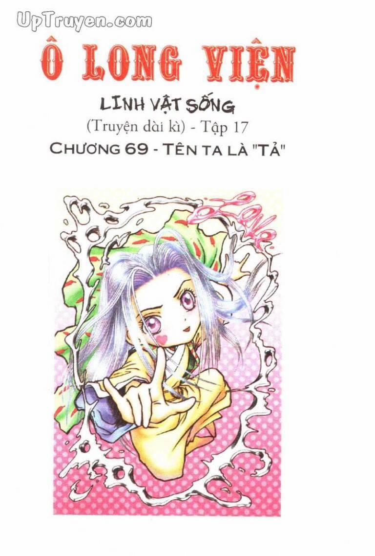 Ô Long Viện Linh Vật Sống 69 trang 1