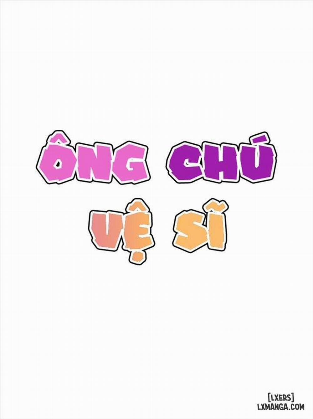 Ông Chú Vệ Sĩ 34 trang 4