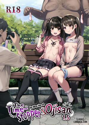 Bìa truyện Ông ta thực sự đã ở đây!! Ông chú dừng thời gian đó - Chương 2