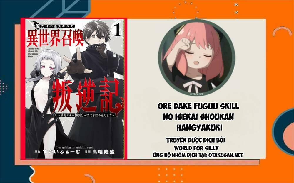 Ore Dake Fuguu Skill No Isekai Shoukan Hangyakuki 6 trang 0