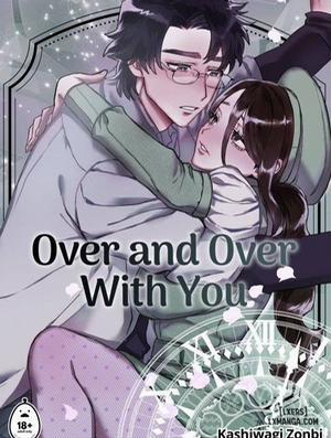 Đọc truyện tranh Over and Over with You