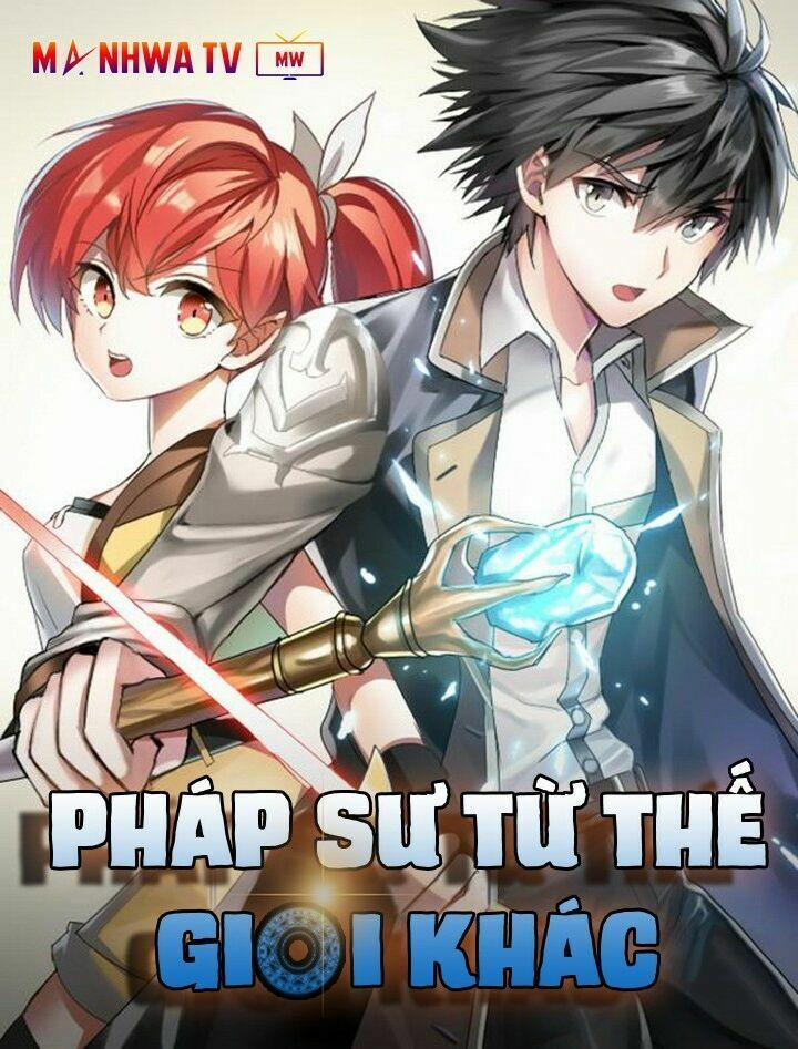 Pháp Sư Từ Thế Giới Khác 24 trang 1