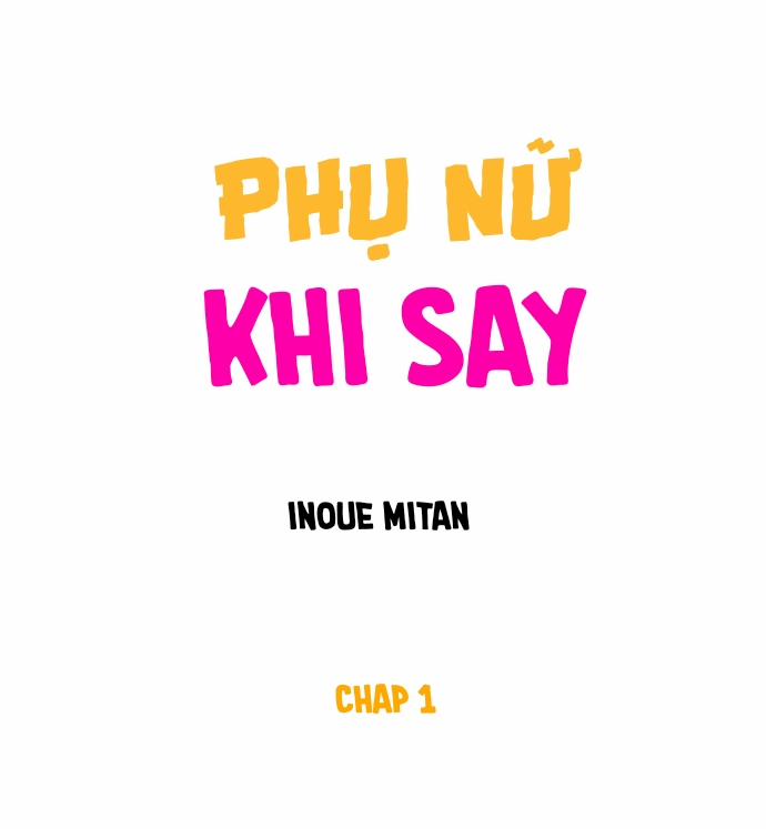 Phụ Nữ Khi Say 1 trang 1