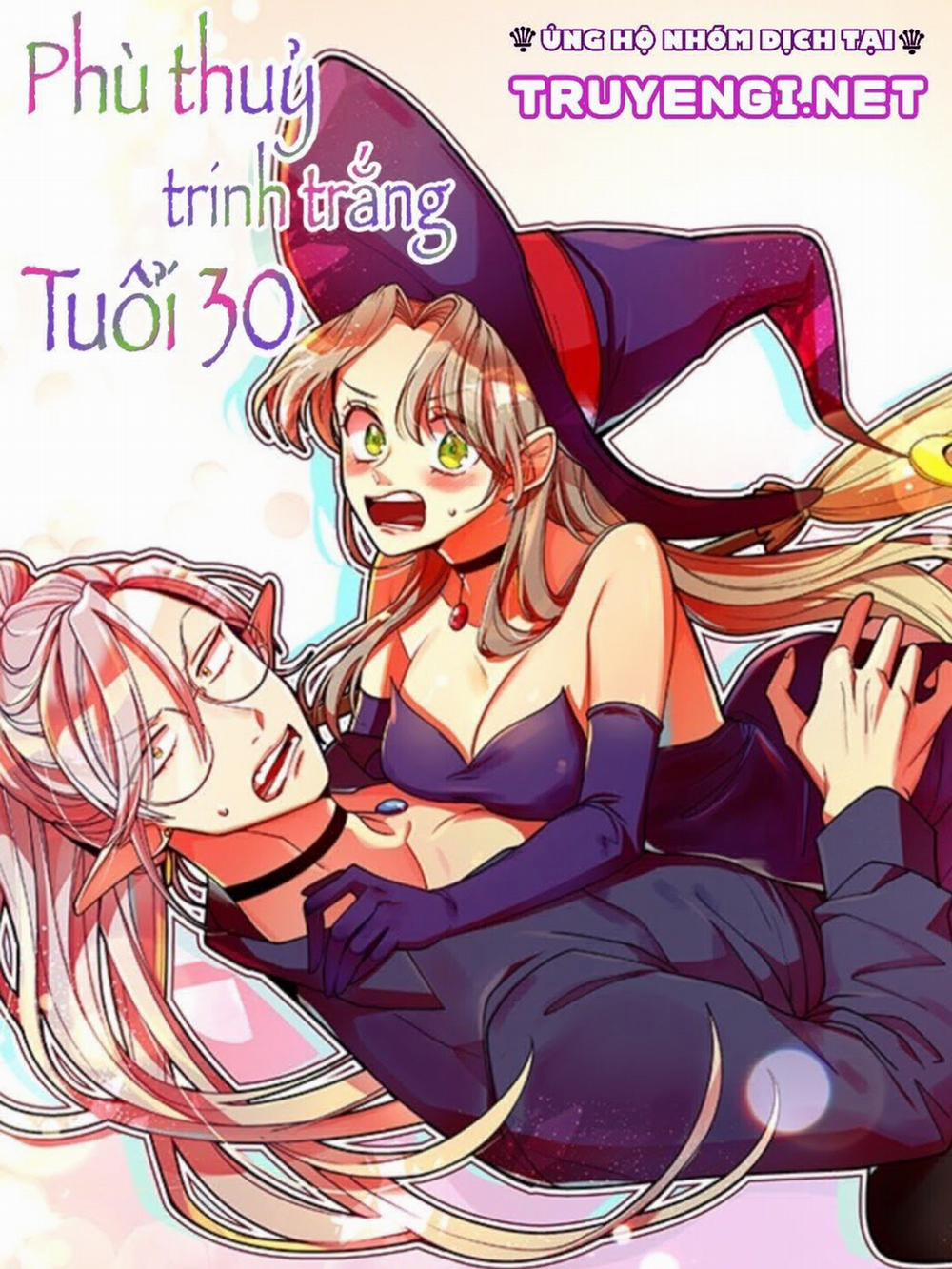 Phù Thuỷ Trinh Trắng Tuổi 30 11 trang 0