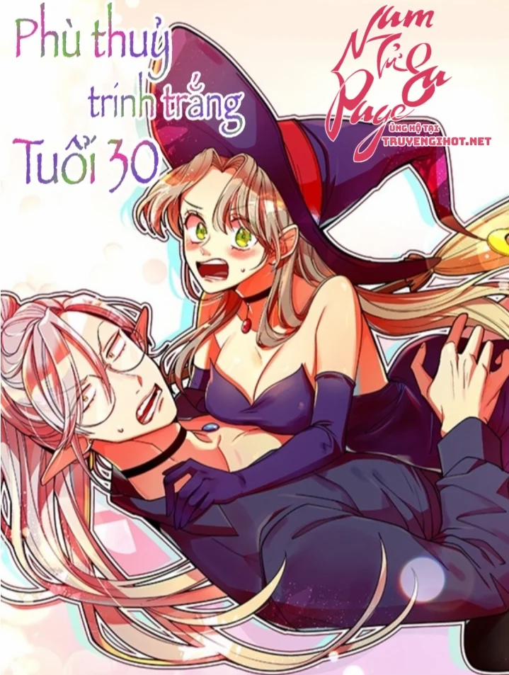 Phù Thuỷ Trinh Trắng Tuổi 30 58 trang 0