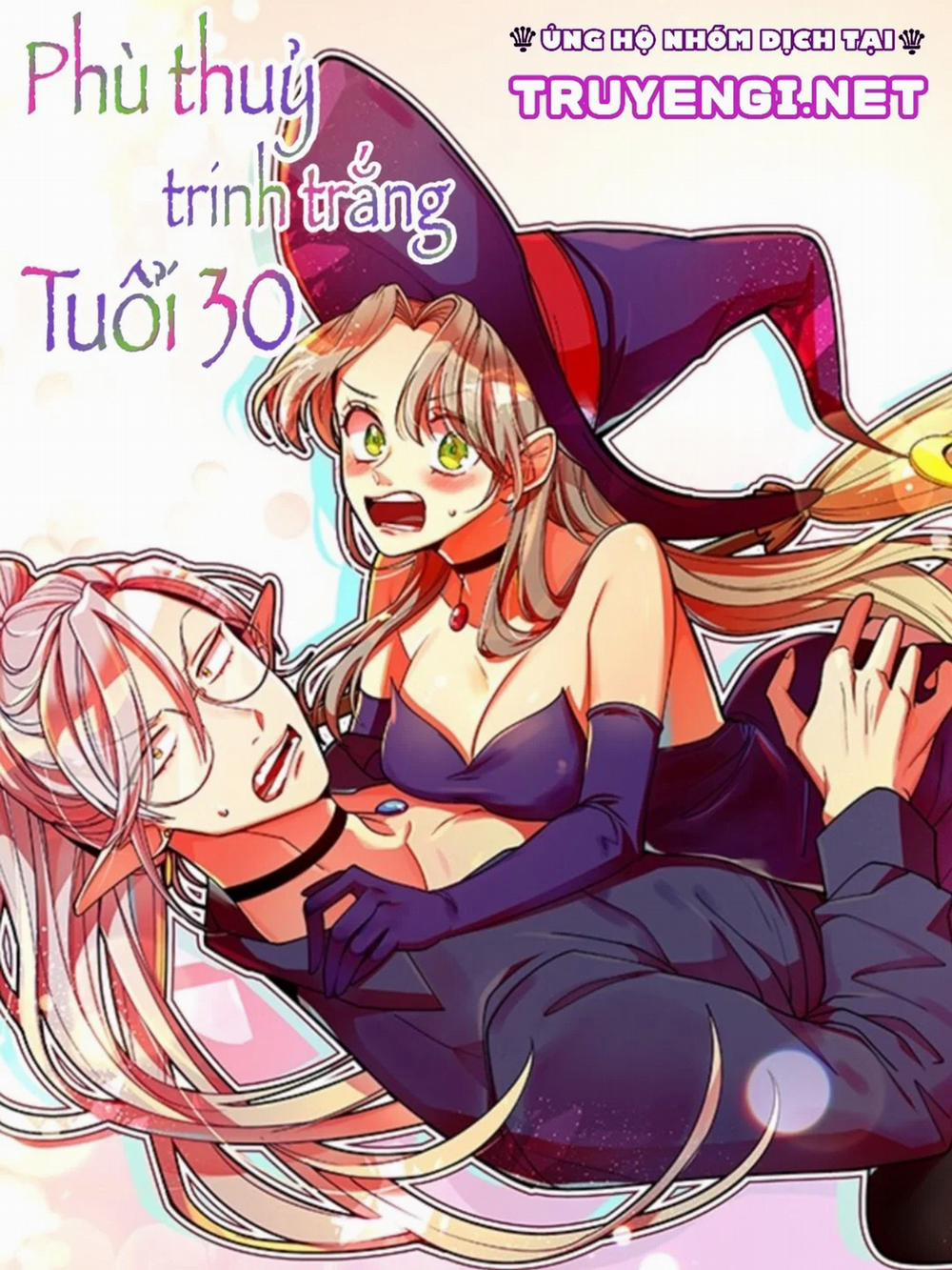 Phù Thuỷ Trinh Trắng Tuổi 30 7 trang 0