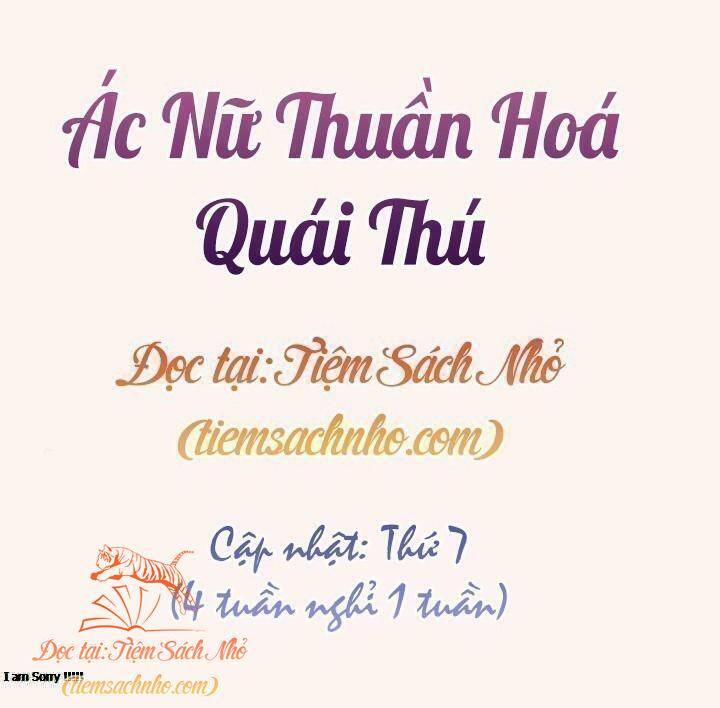 Quái Thú Bị Thuần Hóa Bởi Ác Nữ 27 trang 1