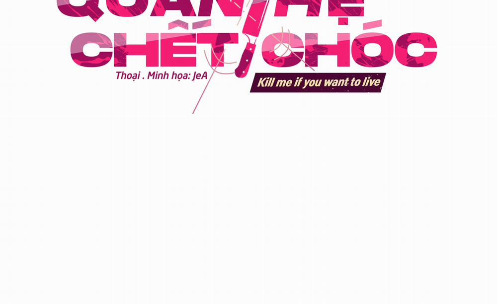 Quan Hệ Chết Chóc 10 trang 3