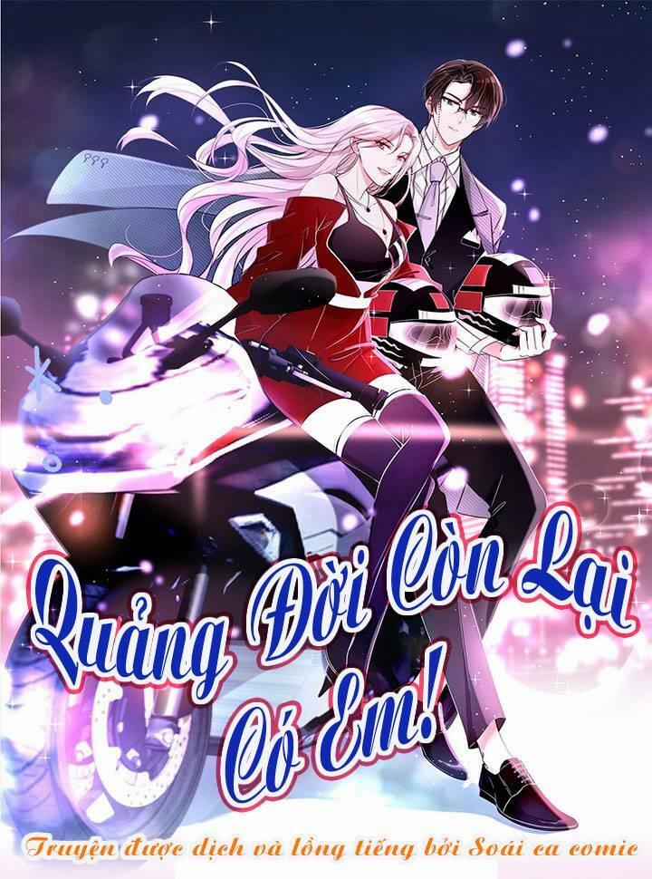 Quảng Đời Còn Lại Có Em 1 trang 0