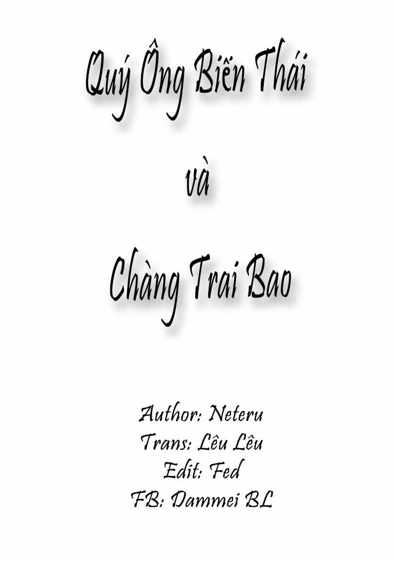 QUÝ ÔNG BIẾN THÁI VÀ CHÀNG TRAI BAO (END) 2 trang 1