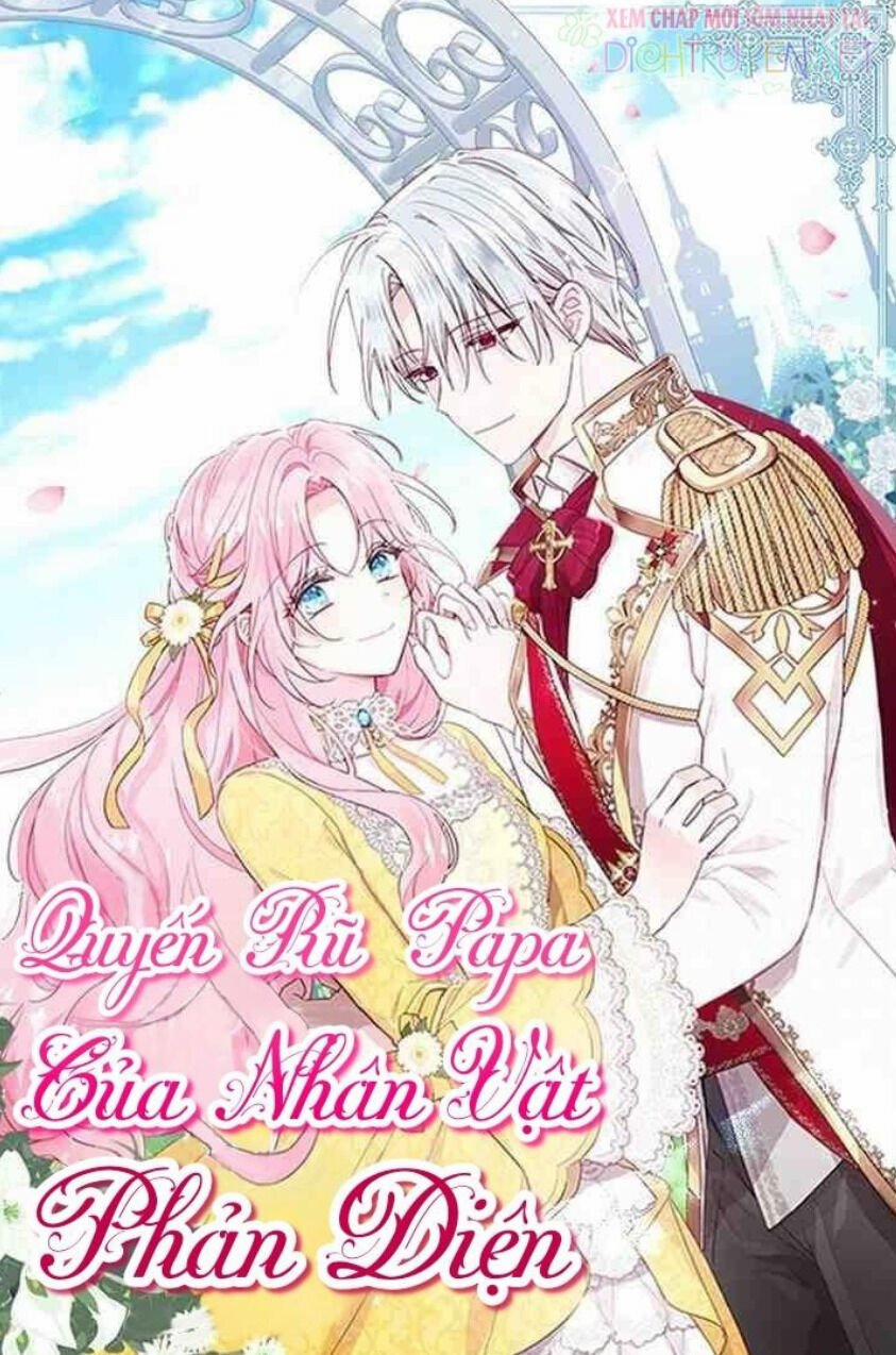 Quyến Rũ Papa Của Nhân Vật Phản Diện 34 trang 0