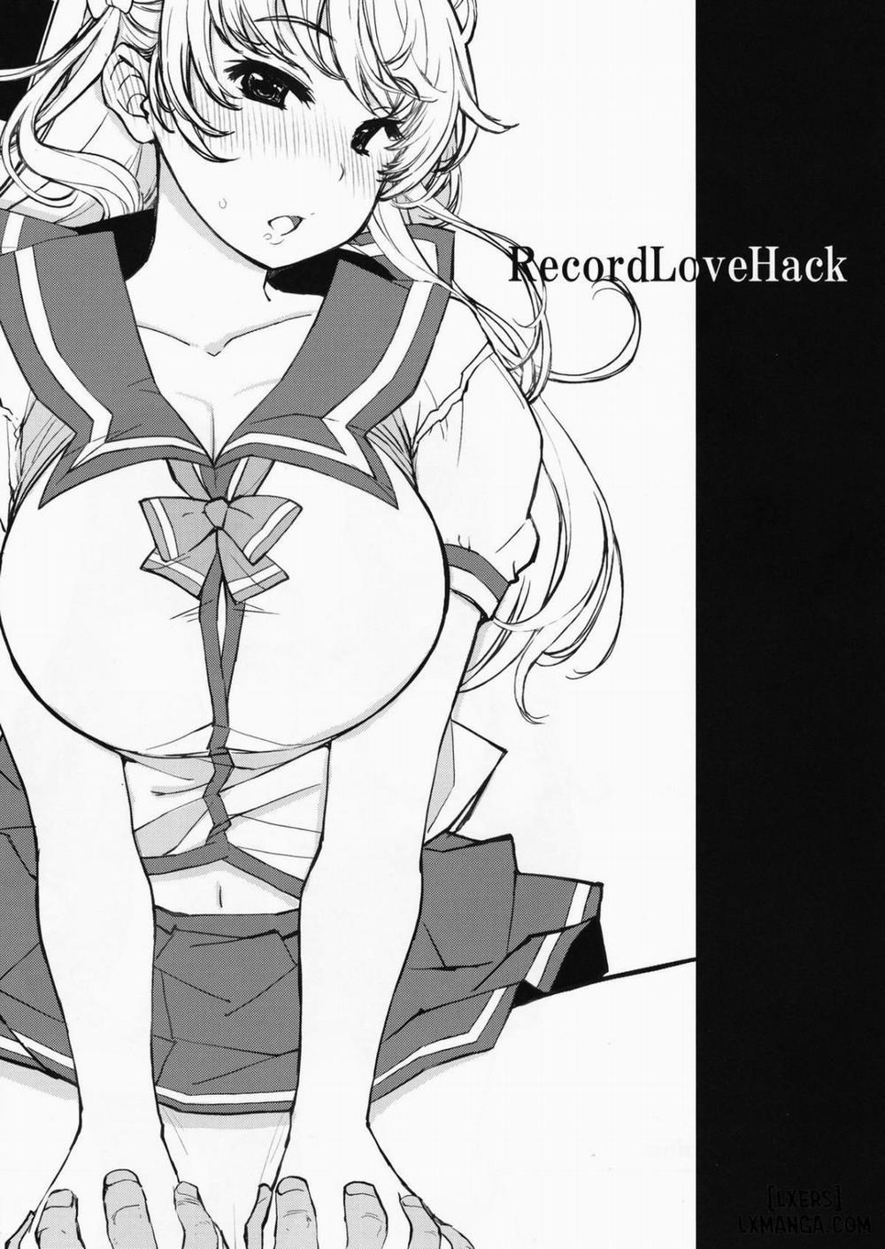 Record Love Hack Oneshot trang 1