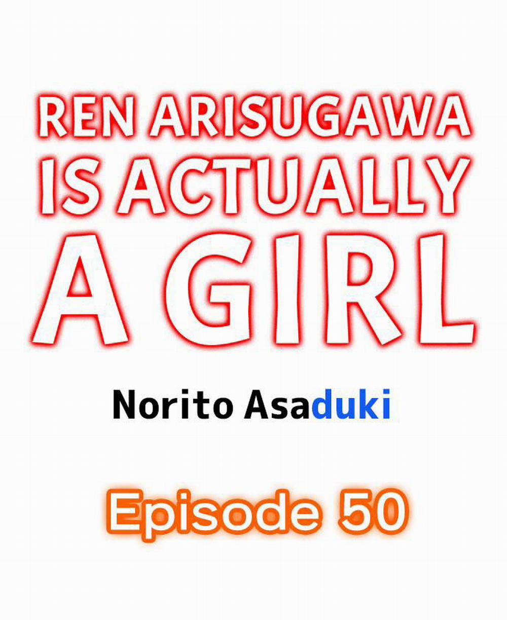 Ren Arisugawa Thật Ra Là Con Gái! 50 trang 1