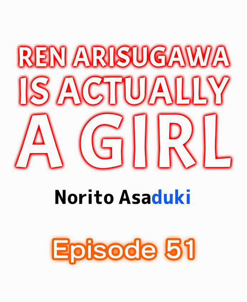 Ren Arisugawa Thật Ra Là Con Gái! 51 trang 1