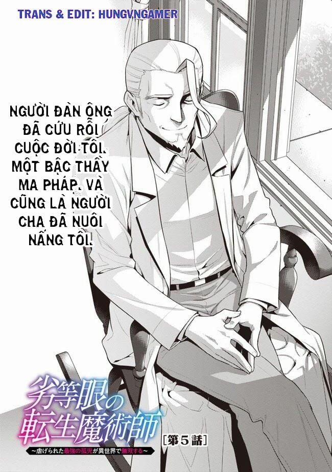 Rettou Gan No Tensei Majutsushi ~ Shiitage Rareta Saikyou No Minashigo Ga Isekai De Musou Suru 5 trang 3