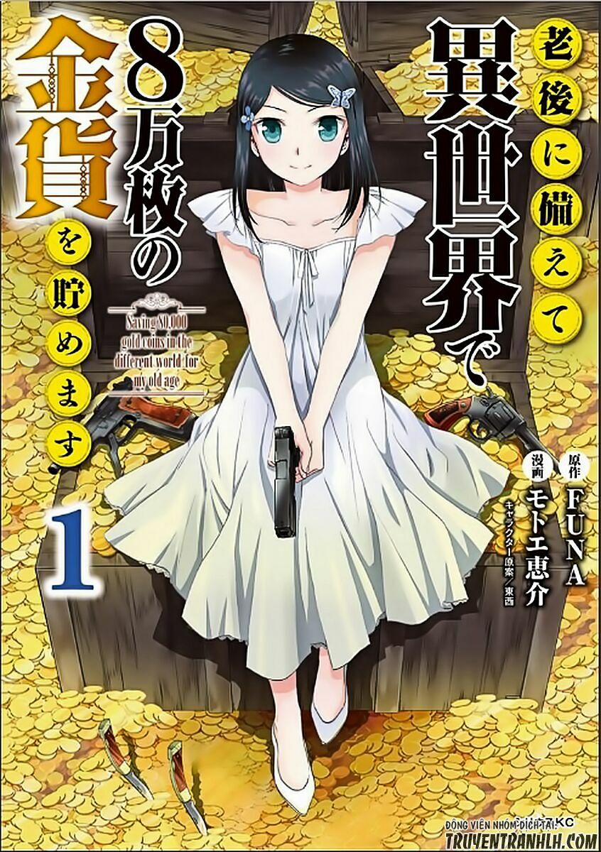 Rougo Ni Sonaete Isekai De 8-Manmai No Kinka Wo Tamemasu 1 trang 3