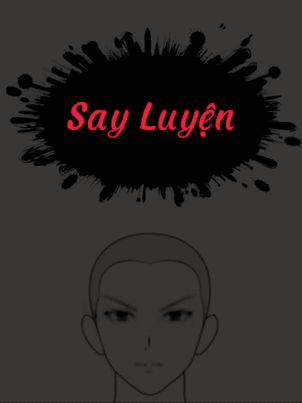 Đọc truyện tranh Say Luyện