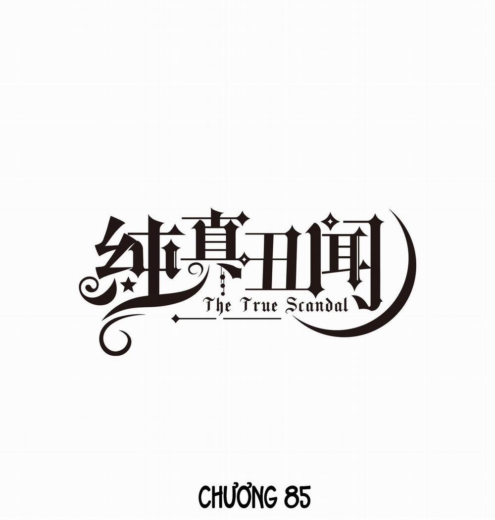 Scandal ngây thơ (END) 85 HOÀN CHÍNH VĂN trang 0
