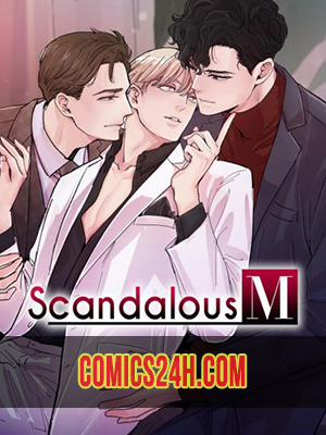 Đọc truyện tranh Scandalous M