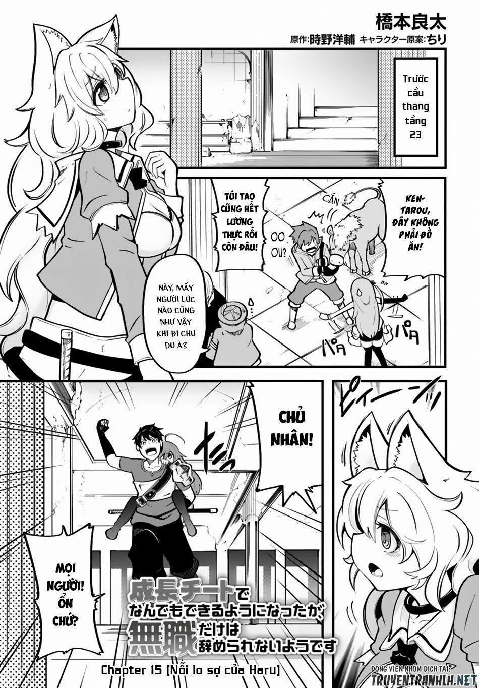 Seichou Cheat De Nandemo Dekiru You Ni Natta Ga, Mushoku Dake Wa Yamerarenai You Desu 15 trang 1