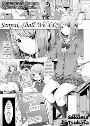 Đọc truyện tranh Senpai, Shall We XX