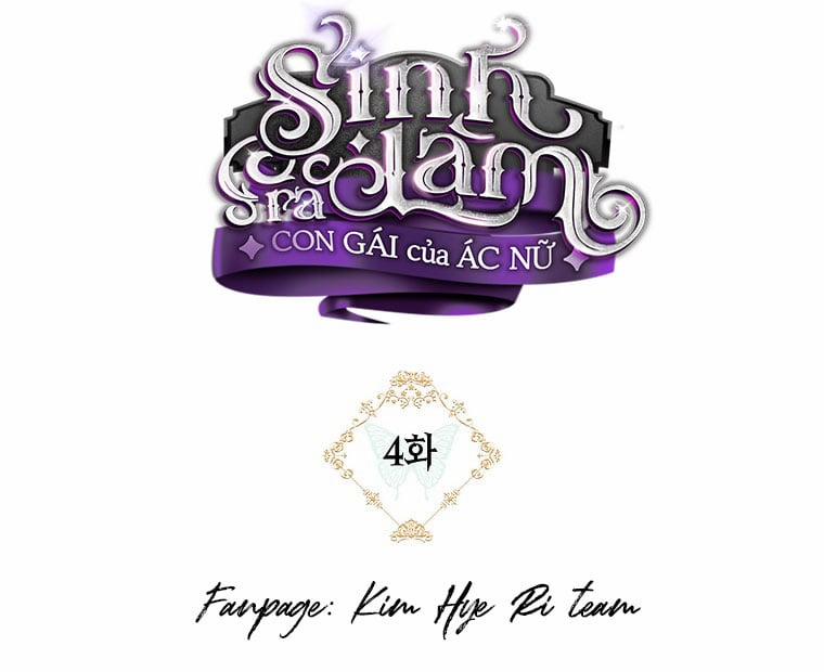 Sinh Ra Là Con Gái Của Ác Nữ 4 trang 21