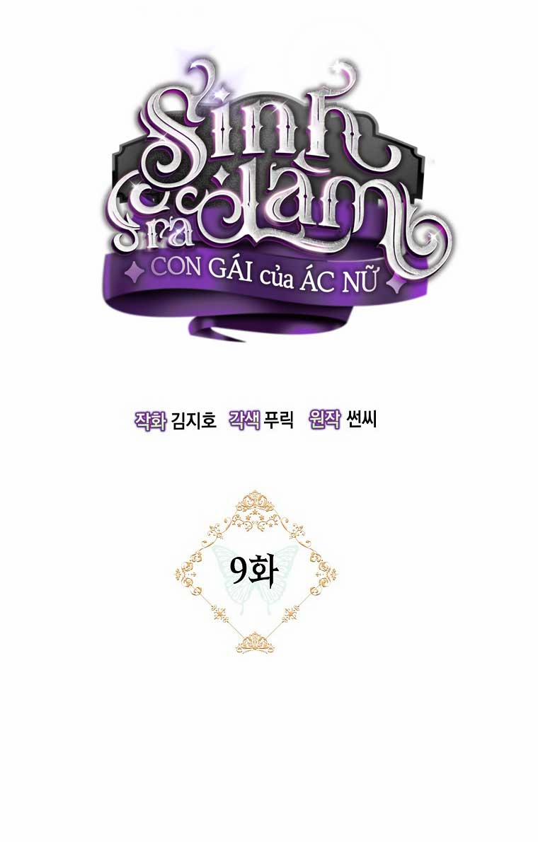 Sinh Ra Là Con Gái Của Ác Nữ 9 trang 4