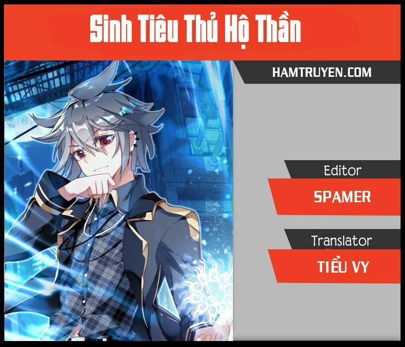 Sinh Tiêu Thủ Hộ Thần 10 trang 0