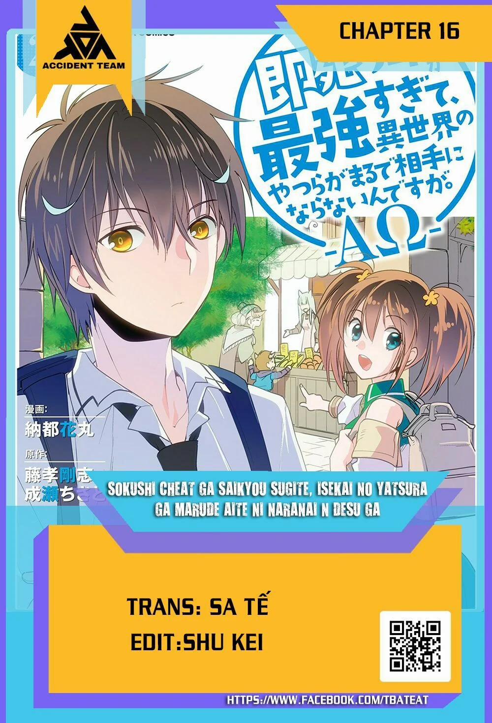 Sokushi Cheat Ga Saikyou Sugite, Isekai No Yatsura Ga Marude Aite Ni Naranai N Desu Ga 17 trang 1