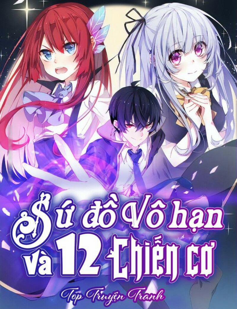 Sứ Đồ Vô Hạn Và 12 Chiến Cơ 41 trang 0