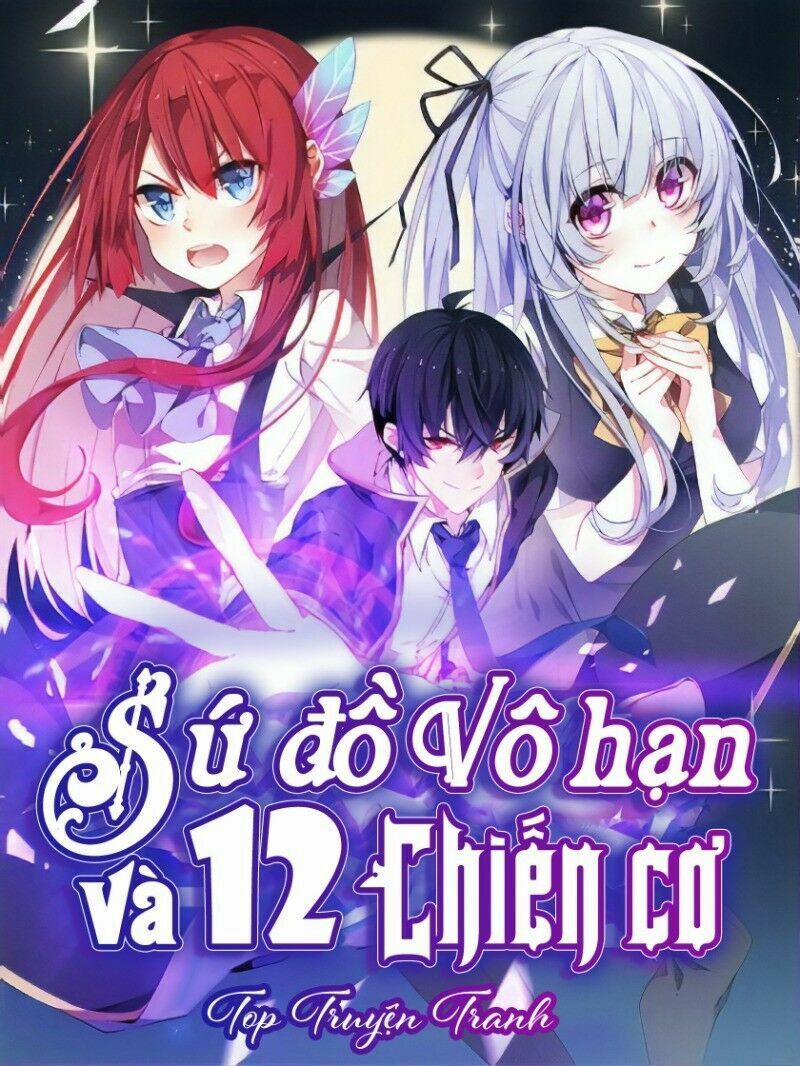Sứ Đồ Vô Hạn Và 12 Chiến Cơ 63 trang 0