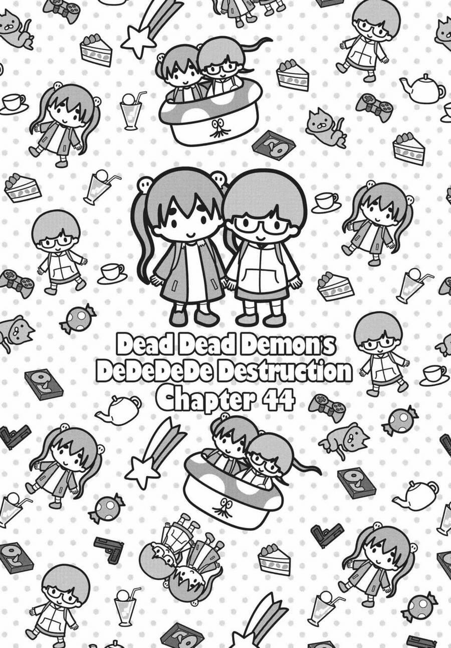 Sự Hủy Diệt Dededede Của Dead Dead Demon 44 trang 0