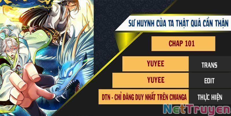 Sư Huynh Của Ta Quá Cẩn Thận Rồi 101 trang 0