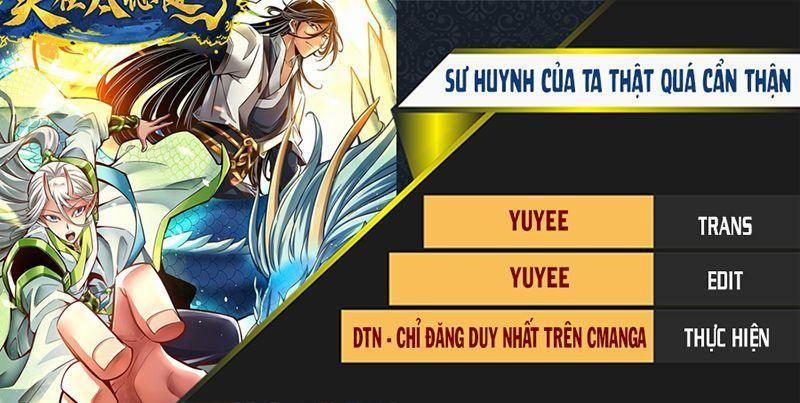 Sư Huynh Của Ta Quá Cẩn Thận Rồi 118 trang 0