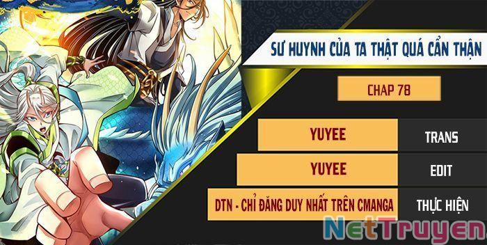 Sư Huynh Của Ta Quá Cẩn Thận Rồi 78 trang 0