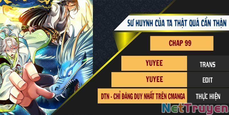 Sư Huynh Của Ta Quá Cẩn Thận Rồi 99 trang 0