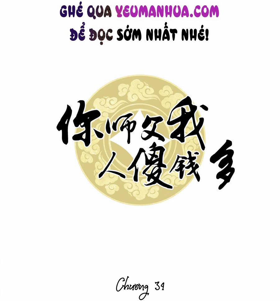 Sư Phụ Ngươi Tên Ngốc Nhiều Tiền 34 trang 0