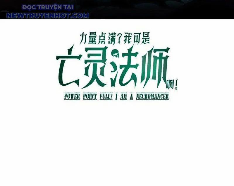 Sức Mạnh Tối Đa? Ta Lại Là Vong Linh Sư! 80 trang 9
