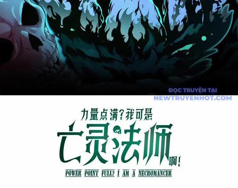 Sức Mạnh Tối Đa? Ta Lại Là Vong Linh Sư! 82 trang 10